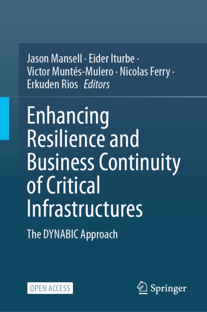 Enhancing Resilience and Business Continuity of Critical Infrastructures