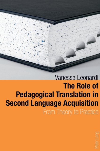 Role of Pedagogical Translation in Second Language Acquisition