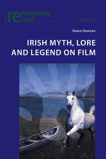 Irish Myth, Lore and Legend on Film