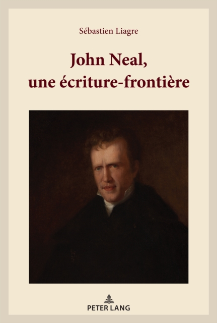 John Neal, une ecriture-frontiere