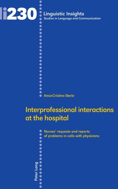 Interprofessional interactions at the hospital