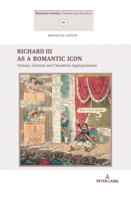 Richard III as a Romantic Icon