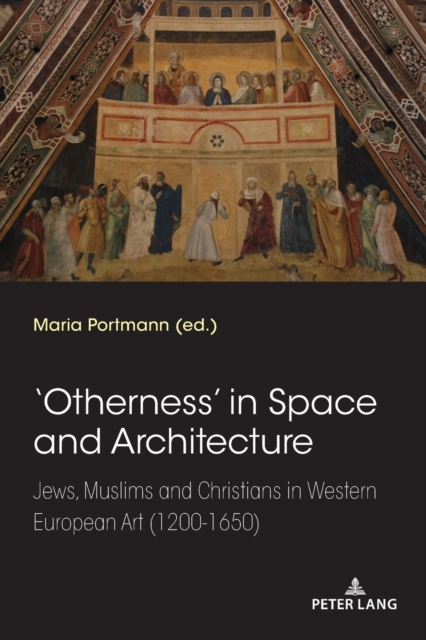 'Otherness' in Space and Architecture