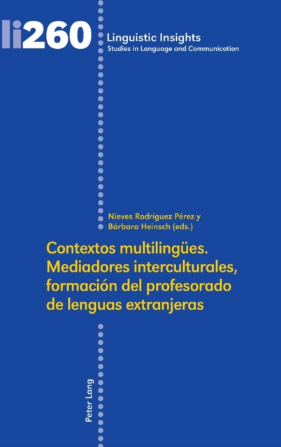 Contextos Multilinguees. Mediadores Interculturales, Formacion del Profesorado de Lenguas Extranjeras