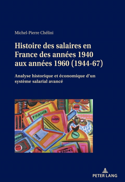 Histoire Des Salaires En France Des Annees 1940 Aux Annees 1960 (1944-67)