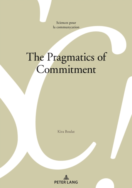 Pragmatics of Commitment