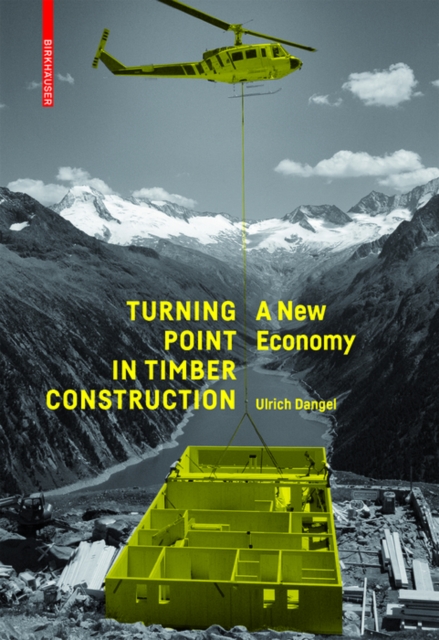 Turning Point in Timber Construction