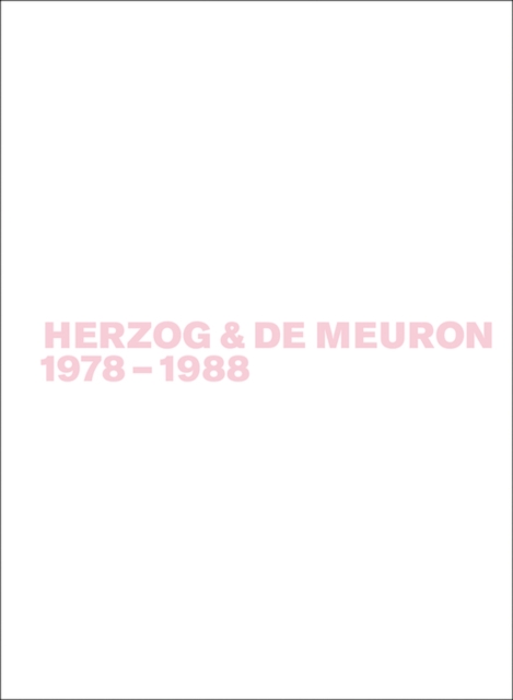 Herzog & de Meuron 1978-1988