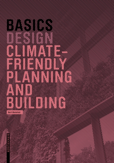 Basics Climate-friendly Planning and Building