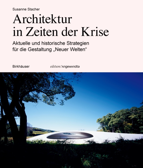 Architektur in Zeiten Der Krise
