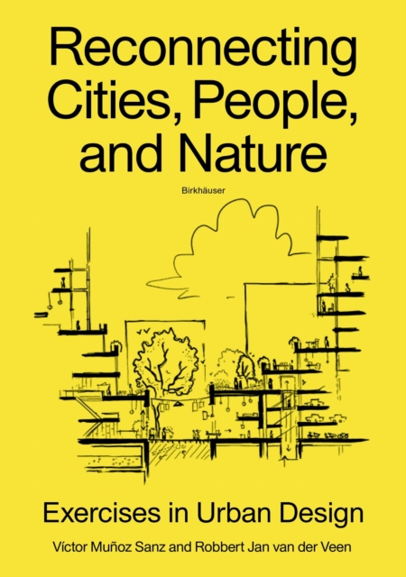 Reconnecting Cities, People, and Nature