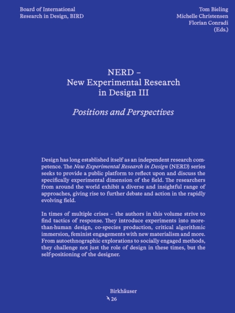 NERD - New Experimental Research in Design III