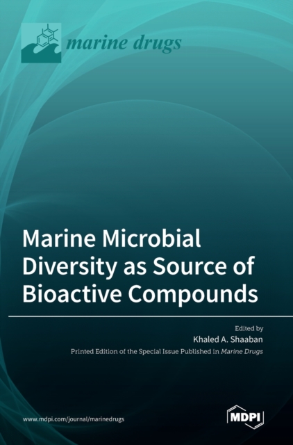 Marine Microbial Diversity as Source of Bioactive Compounds
