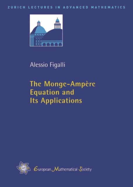 Monge-Ampere Equation and Its Applications