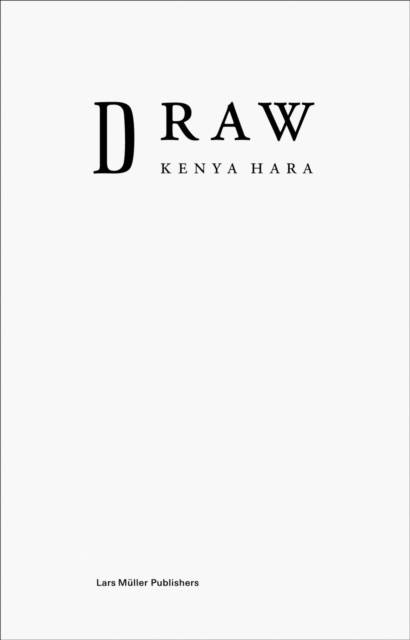 Kenya Hara: Draw