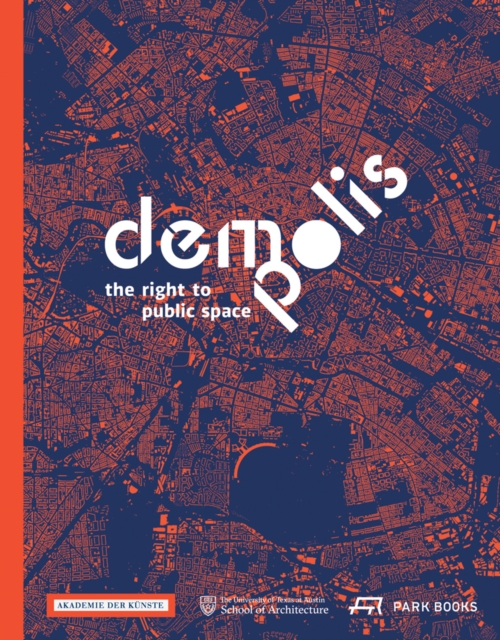 Demo:Polis - The Right to Public Space