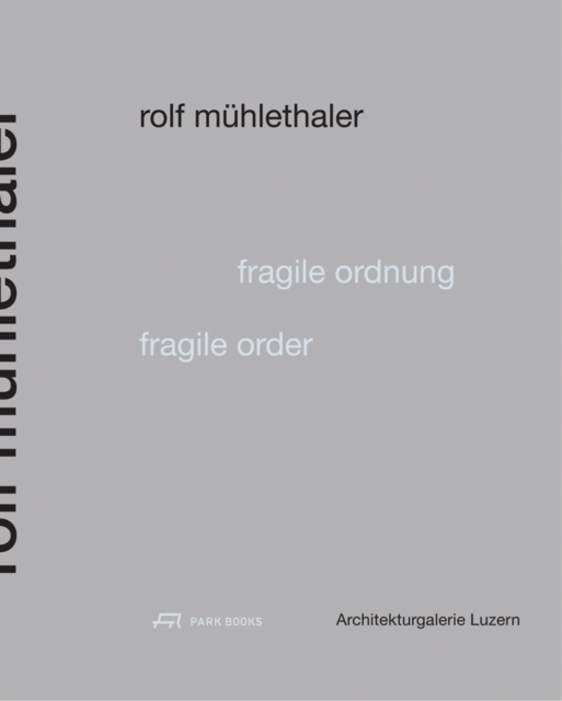 Fragile Order - Rolf Muhlethaler