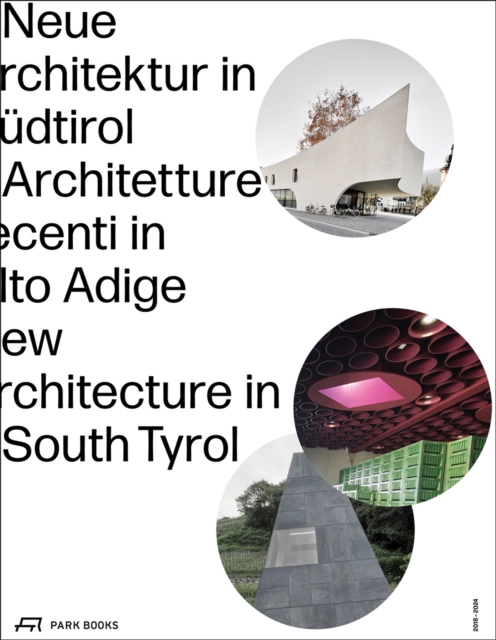 New Architecture in South Tyrol 2018–2024