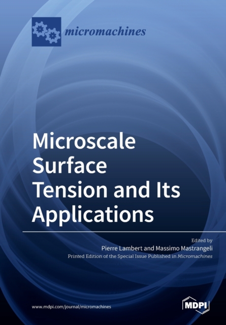 Microscale Surface Tension and Its Applications