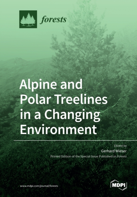 Alpine and Polar Treelines in a Changing Environment