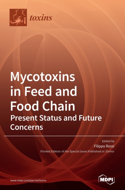 Mycotoxins in Feed and Food Chain