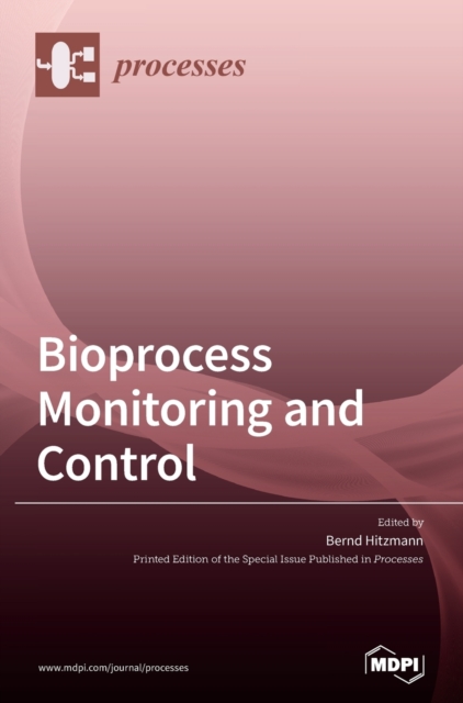 Bioprocess Monitoring and Control