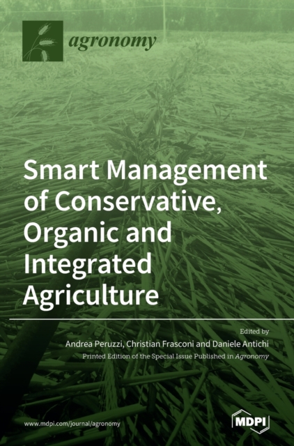 Smart Management of Conservative, Organic and Integrated Agriculture