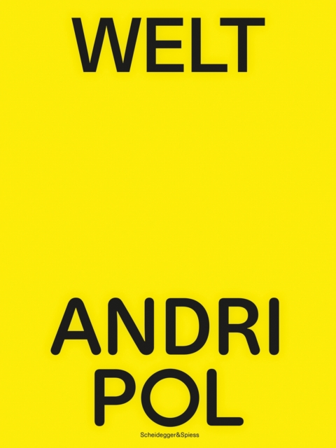 Andri Pol – Welt