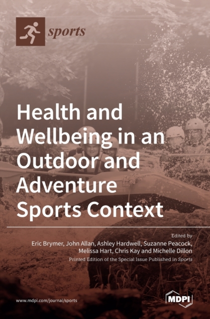 Health and Wellbeing in an Outdoor and Adventure Sports Context