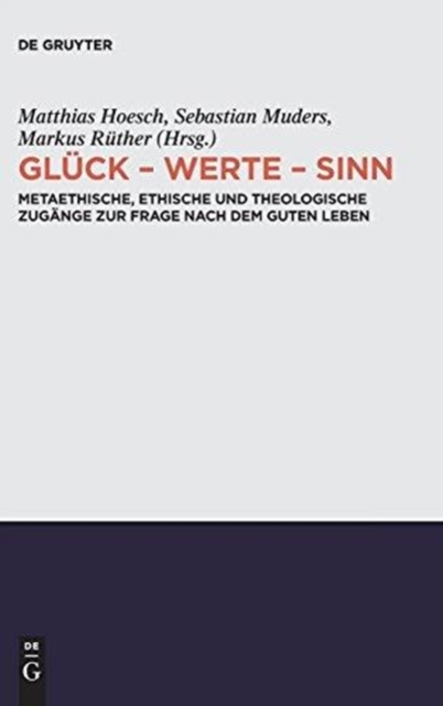 Gluck - Werte - Sinn