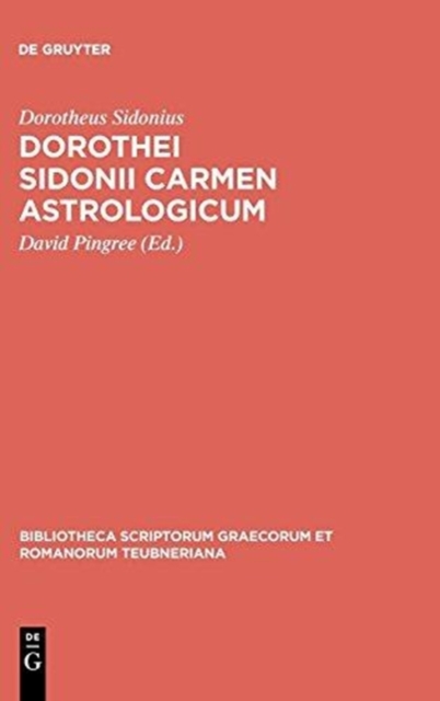 Dorothei Sidonii Carmen Astrologicum