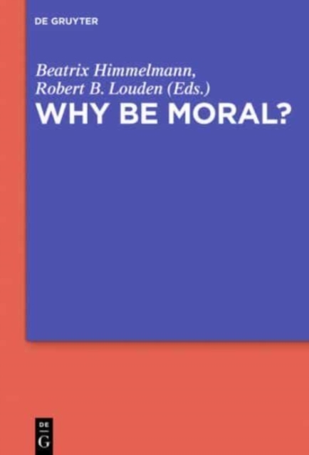 Why Be Moral?