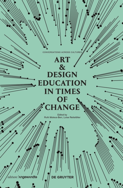 Art & Design Education in Times of Change