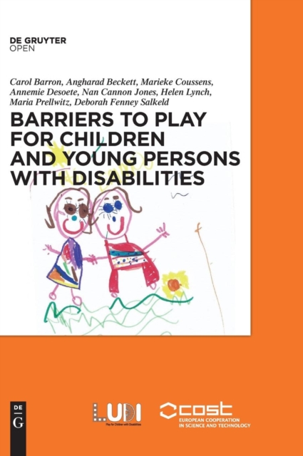 Barriers to Play and Recreation for Children and Young People with Disabilities