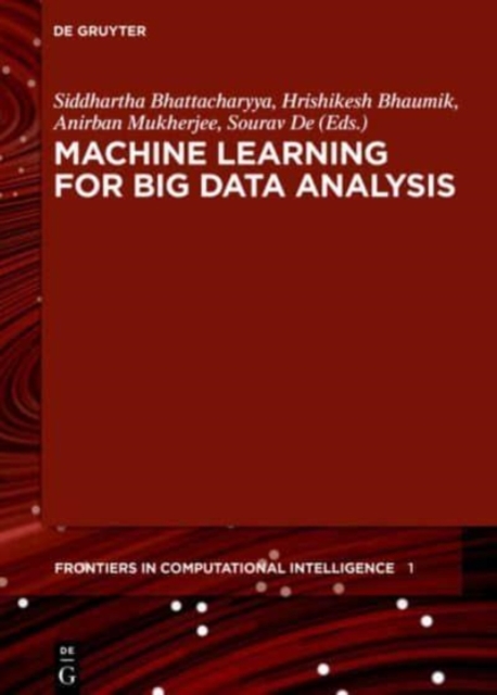 Machine Learning for Big Data Analysis