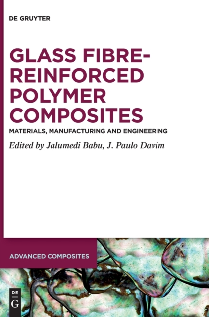 Glass Fibre-Reinforced Polymer Composites