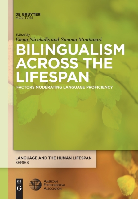 Bilingualism Across the Lifespan