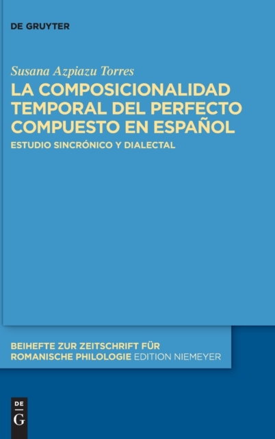 composicionalidad temporal del perfecto compuesto en espanol