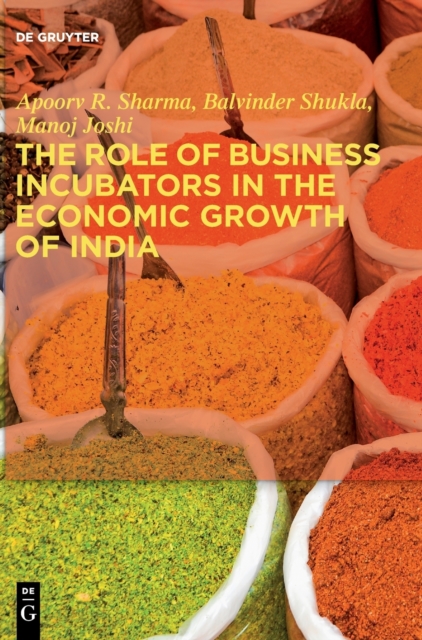 Role of Business Incubators in the Economic Growth of India