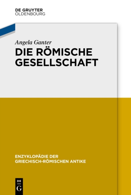 Die Romische Gesellschaft