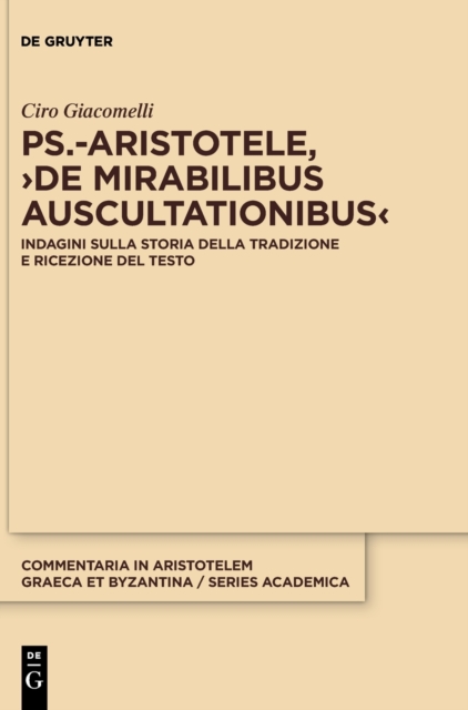 Ps.-Aristotele, >De Mirabilibus Auscultationibus