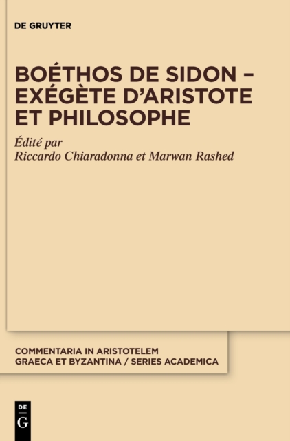 Boethos de Sidon - Exegete d'Aristote Et Philosophe