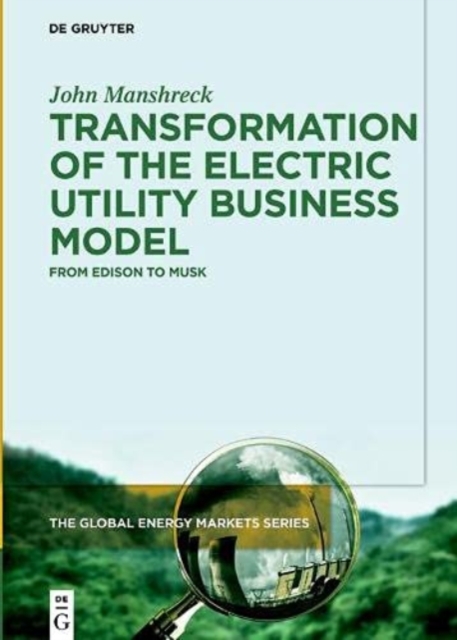 Transformation of the Electric Utility Business Model