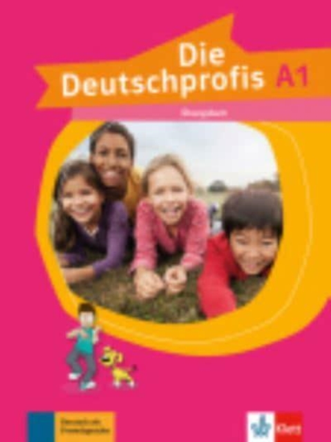 Die Deutschprofis : Ubungsbuch A1