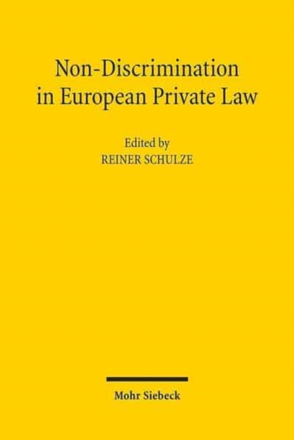 Non-Discrimination in European Private Law