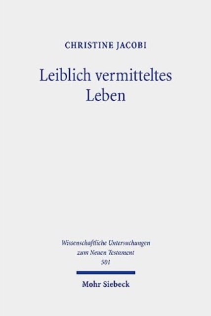 Leiblich vermitteltes Leben