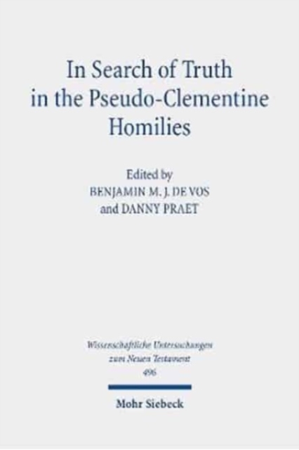 In Search of Truth in the Pseudo-Clementine Homilies