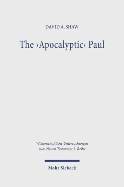 The 'Apocalyptic' Paul