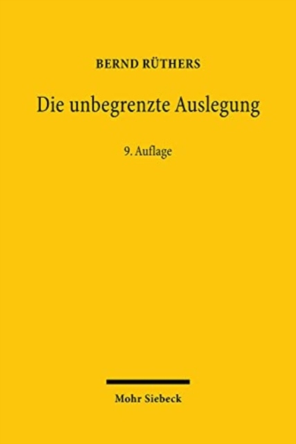 Die unbegrenzte Auslegung