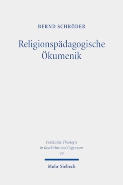 Religionspadagogische Okumenik